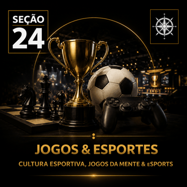 Capa da “Seção 24 - Jogos e Esportes”, com fundo preto e detalhes dourados.