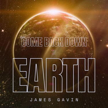 Come Back Down to Earth