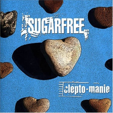 Sugarfree | Clepto-manie