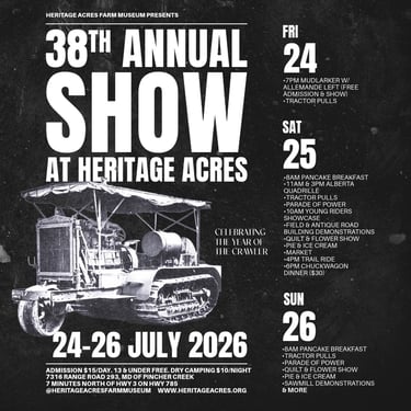 Heritage Acres Farm Museum - 38th Annual Show