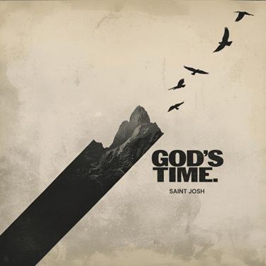 Saint Josh - God's Time