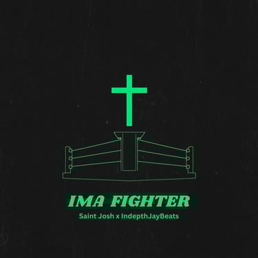 Saint Josh, IndepthJayBeats - Ima Fighter