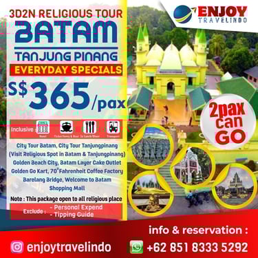 tour operator for 3d2n batam tour, bintan tour, kepri tour, muslim tou,r penyengat tanjungpinang