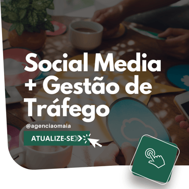 Social Media e Gestão de Tráfego
