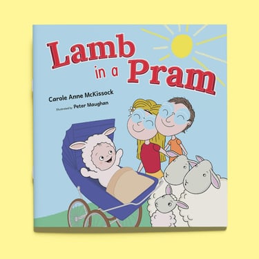 Front cover of Lamb in a Pram children's book by Carole Anne McKissock.