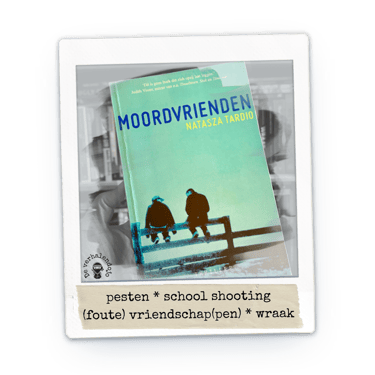 Polaroid van het boek Moordvrienden