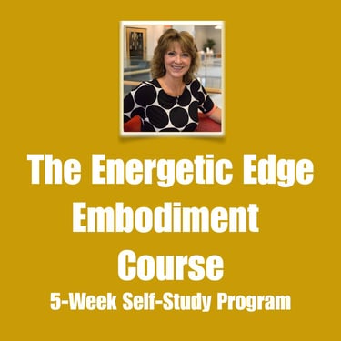Donalee Gastreich, The Energetic Edge Embodiment Course
