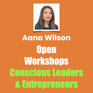 Open Workshops with Aana Wilson, See Events Schedule