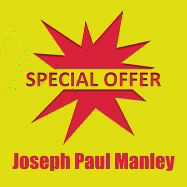 SPECIAL OFFER Joseph Paul Manley