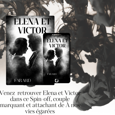 "Eléna et Victor" est le spin-off de "À nos vies égarées"
