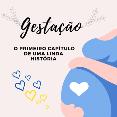 MULHER GRÁVIDA COM A FRASE GESTAÇÕA O PRIMEIRO CAPÍTULO DE UMA LINDA HISTÓRIA