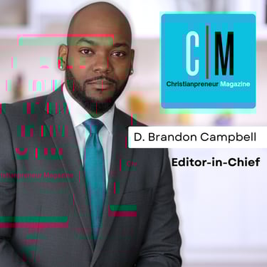 Editor-In-Chief D. Brandon Campbell
