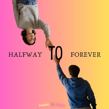 Halfway to forever