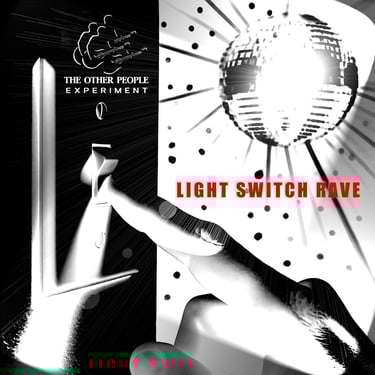 Light Switch Rave Album
