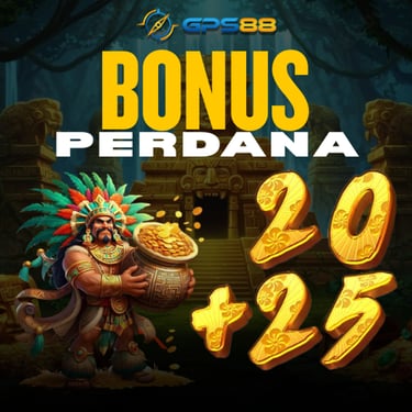 gps88 bonus perdana 20 + 25
