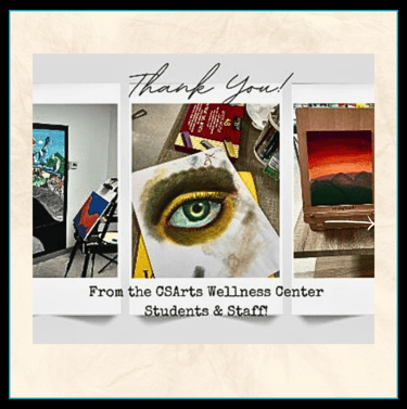 thank you image from CSARTS wellness room featuring art