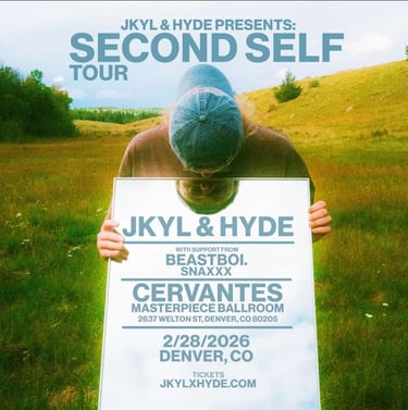 Event flier for Jkyl & Hyde with support from chum. in Denver.