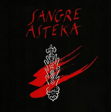 Portada del disco Sangre Asteka.