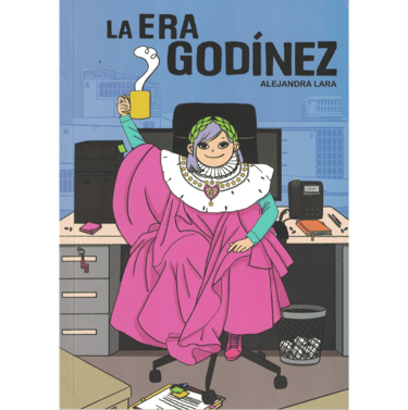 Portada del libro La Era de Godinez.