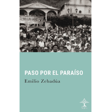 Portada del libro Paso por el Paraíso.