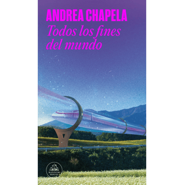 portada del libro Todos Los Fines del Mundo.