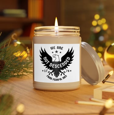 We Are Not Descended from Fearful Men, #1776 Candle