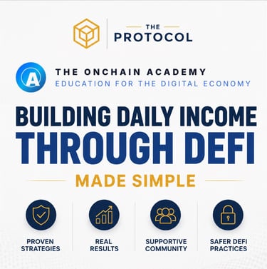 The On-Chain Academy, Building Daily Income Through DeFi