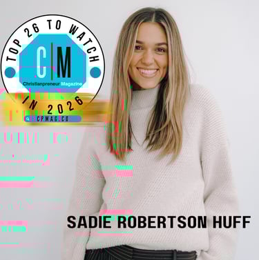 Sadie Robertson Huff Top 26 To Watch in 2026