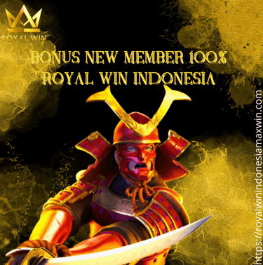 Gambar menampilkan promosi 'Bonus New Member 100%' dari Royal Win Indonesia