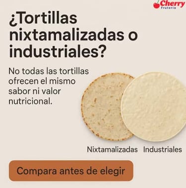 Tortillas nixtamalizadas e industriales