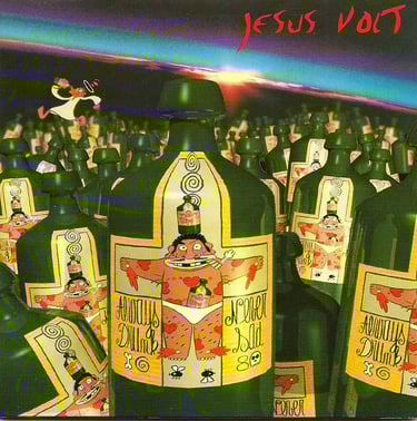 Pochette de l'album de Jesus Volt, always drunk never sad