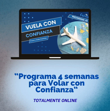 Programa 4 semanas para volar con confianza