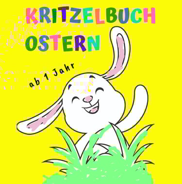 Malbuch Ostern, Kritzelbuch Ostern ab 1 Jahr, Osterhase Buch, Kinderbuch Oster