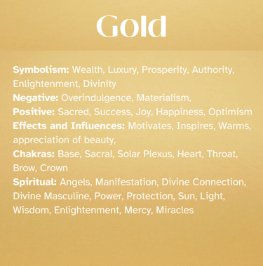GOLD Healing Attributes, symbolism, Chakras, Spiritual, Self-Awareness, Enlightenment
