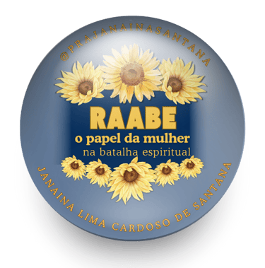E-book Raabe O papel da Mulher na Batalha Espiritual autora Pastora Janaina Santana