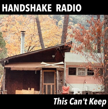 single wide and adjoining cabin - album cover for Handshake Radio