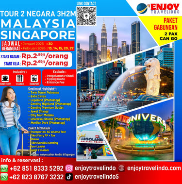 Tour 2 Negara, Tour Malaysia Singapura, Tour Hemat 2 Negara, Tur 2 Negara Super Hemat, Liburan Seru,