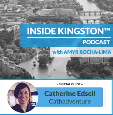 Inside Kingston™ Podcast - Ep. 32 - Catherine Edsell - Cathadventure