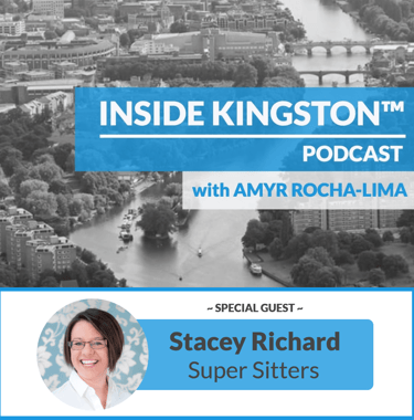 Inside Kingston™ Podcast - Ep. 10 - Stacey Richard - Super Sitters