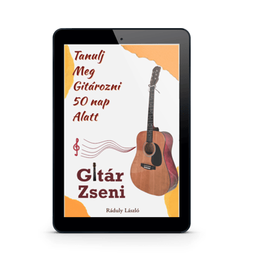 Tanulj meg gitározni 50 nap alatt: Ha itt lennél velem gitáron