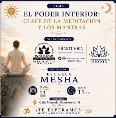 Charla: El Poder Interior. Escuela Mesha. C.C. Bhakti Yoga