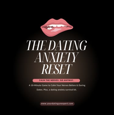 The Dating Anxiety Reset Tool