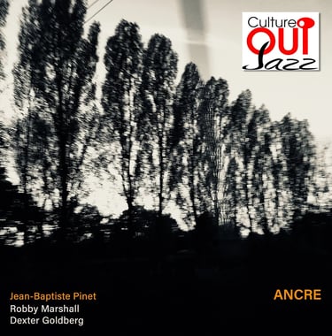 Jean-Baptiste Pinet Trio Ancre 2022