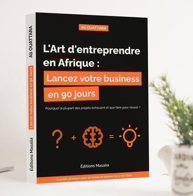 Livre L'art d'entreprendre en Afrique : Lancez votre business en 90 jours