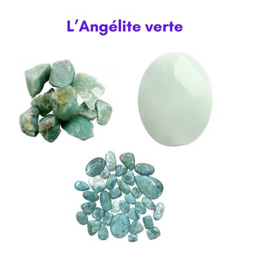 Les pierres naturelles Angélite verte Les Couleurs de Lo