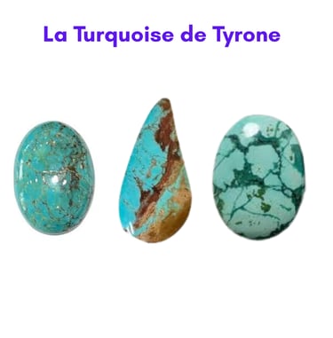 Les pierres naturelles Turquoise de Tyrone Les Couleurs de Lo