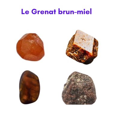 Les pierres naturelles Grenat brun-miel Les Couleurs de Lo
