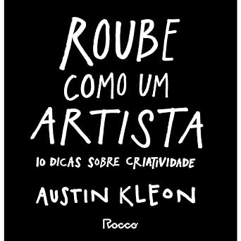 Livro Roube como um Artista
