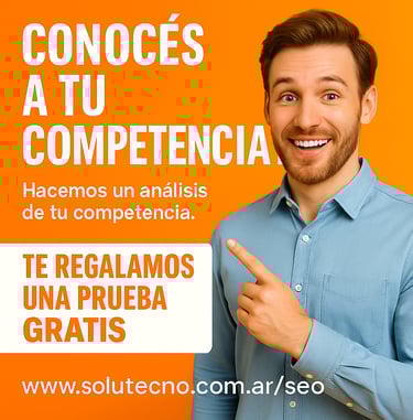 🔍 ¿Conocés a tu competencia? En Solutecno te ayudamos a descubrir qué están haciendo tus competidor