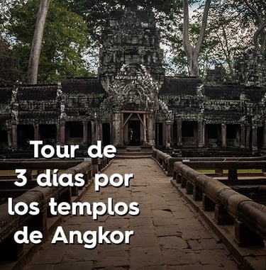 Tour 3 días templos de Angkor